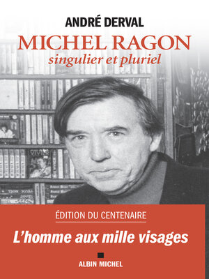cover image of Michel Ragon, singulier et pluriel